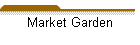 Market Garden