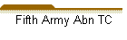 Fifth Army Abn TC